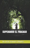 Superando El Fracaso