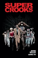 Supercrooks Library Edition — Tie Ins