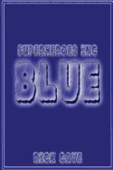Superheroes Inc.: Blue