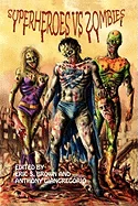 Superheroes vs. Zombies — Horror Comics