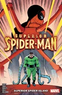 Superior Spider-Man Vol. 2: Superior Spider-Island — Superhero Comics