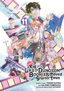 Suppose a Kid from the Last Dungeon Boonies Moved to a Starter Town 11 (Manga) — Manga