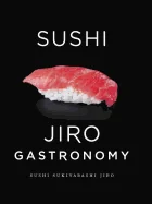Sushi: Jiro Gastronomy: Sushi Sukiyabashi Jiro