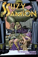 Suzy Samson: The Gorgon and the Basilisk