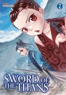 Sword of the Titans Vol.2