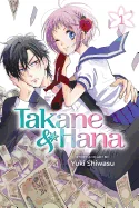 Takane & Hana, Vol. 1 — Manga