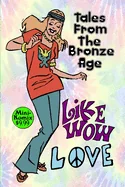 Tales From The Bronze Age — Humor Comics