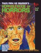 Tales From the Dougside's Horrible Book Of Horrors: Buffalo ComiCon Edition