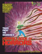 Tales From The Dougside's Horrible Book Of Horrors: FantaCon 2013 Special Edition
