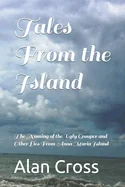 Tales From the Island: The Naming of the Ugly Grouper and Other Lies From Anna Maria Island