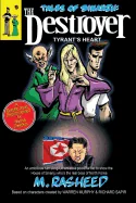 Tales of Sinanju: The Destroyer, Book Nine Tyrant's Heart