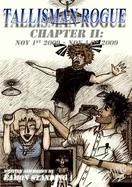 Tallisman Rogue: Chapter 2