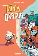 Tamia and the Memories of the Dragon