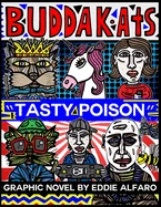Tasty Poison: The BuddaKats