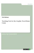 Teaching Unit for the Graphic Novel Brain Camp