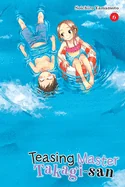 Teasing Master Takagi-San, Vol. 6 — Manga