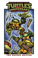 Teenage Mutant Ninja Turtles: 40th Anniversary Comics Celebration--The Deluxe Edition — Tie Ins