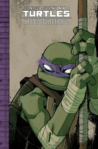 Teenage Mutant Ninja Turtles: The IDW Collection Volume 4
