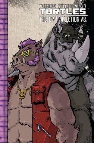 Teenage Mutant Ninja Turtles: The IDW Collection Volume 8