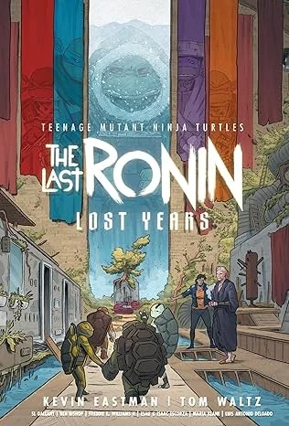 Teenage Mutant Ninja Turtles: The Last Ronin--Lost Years — Tie Ins
