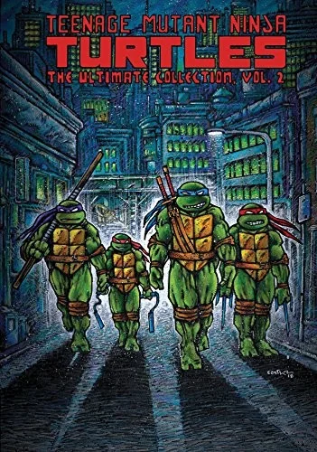 Teenage Mutant Ninja Turtles: The Ultimate Collection, Vol. 2