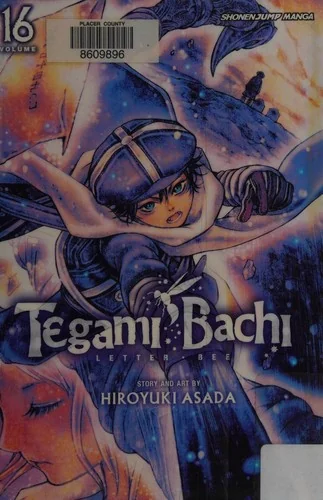 Tegami Bachi, Vol. 16: Wuthering Heights