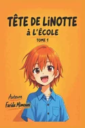 Tete de Linotte: a l'ecole