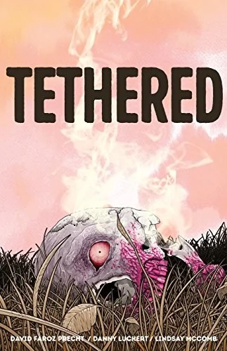 Tethered (First Print) — Horror Comics