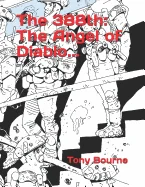 The 388th: The Angel of Diablo...