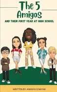 The 5 Amigos and Their First Year At High School — Nonfiction Comics