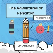 The Adventures of Pencilton: The beginning