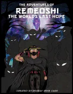 The adventures of Remeoshi the worlds last hope — Manga