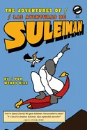 The Adventures of Suleiman: Las aventuras de Suleiman — Graphic Novels