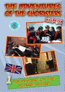 The adventures of the choristers. Comik. The mystery of the monkey sauce — Graphic Novels