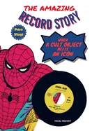 The amazing record story: When a cult object meets an icon