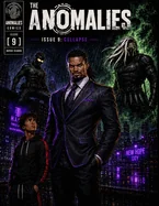 The Anomalies issue 9: Collapse