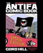 The Antifa Comic Book: Revised and Expanded (Revised)