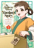 The Apothecary Diaries: Xiaolan's Story 01