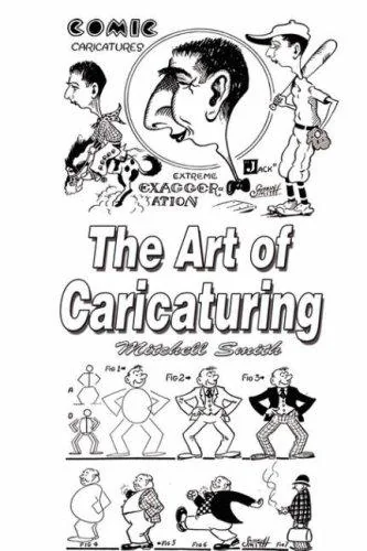 The Art of Caricaturing: Making Comics — Nonfiction Comics