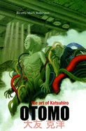 The Art of Katsuhiro Otomo (Color) — Manga