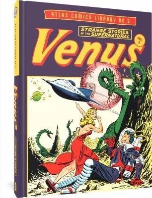 The Atlas Comics Library No. 2: Venus Vol. 2