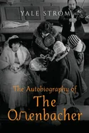 The Autobiography of the Offenbacher — Historical Comics