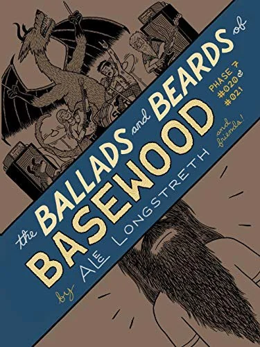 The Ballads and Beards of Basewood: Phase 7 #020