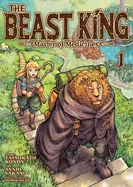 The Beast King: Master of Medicines Vol. 1 — Manga
