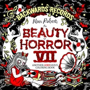 The Beauty of Horror 7: Backwards Records Coloring Book — Horror Comics