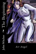 The Beginning: Air Angel