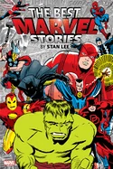 The Best Marvel Stories by Stan Lee Omnibus — Superhero Comics