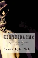 The Better Book: Psalms: Hymns and Devotionals for a New Religious Movement — Graphic Novels