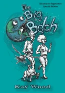 The Big Belch, Special Kickstarter Edition