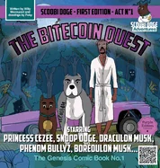 The Bitecoin Quest — Sci Fi Comics